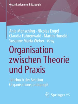 cover image of Organisation zwischen Theorie und Praxis